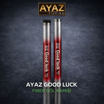 AYAZ Good Luck Fiber Göl Kamışı